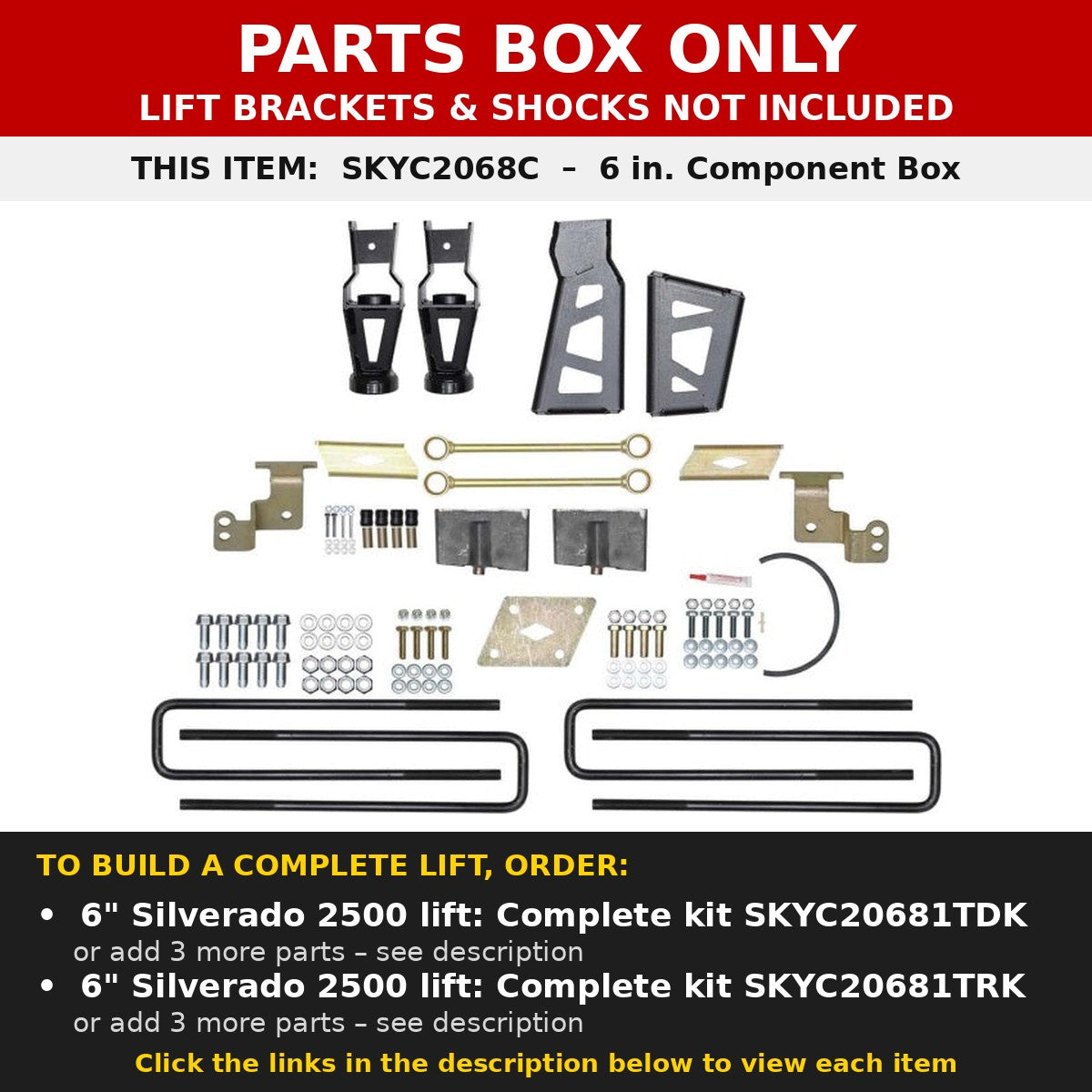PARTS BOX ONLY - SKYC2068C component box, not a complete lift kit