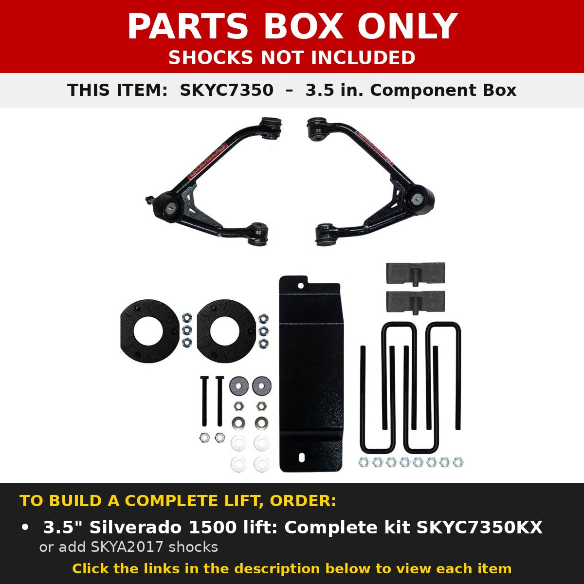 SKYC7350 - Skyjacker 3.5 in. Component Box ONLY - not a complete lift kit - shocks not included