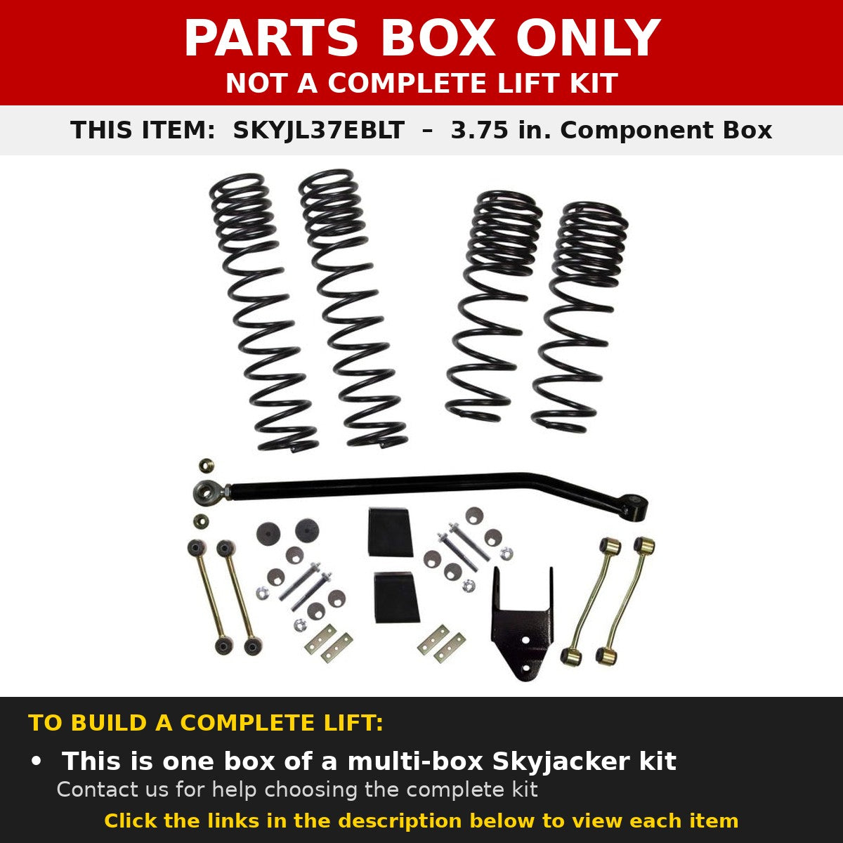 PARTS BOX ONLY - SKYJL37EBLT component box, not a complete lift kit