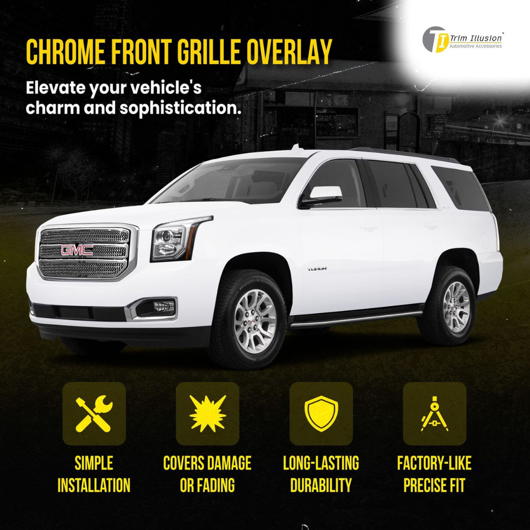 2015-2020 GMC Yukon SLE/SLT 3 PCS Chrome Tape-on Patented Grille Overlay