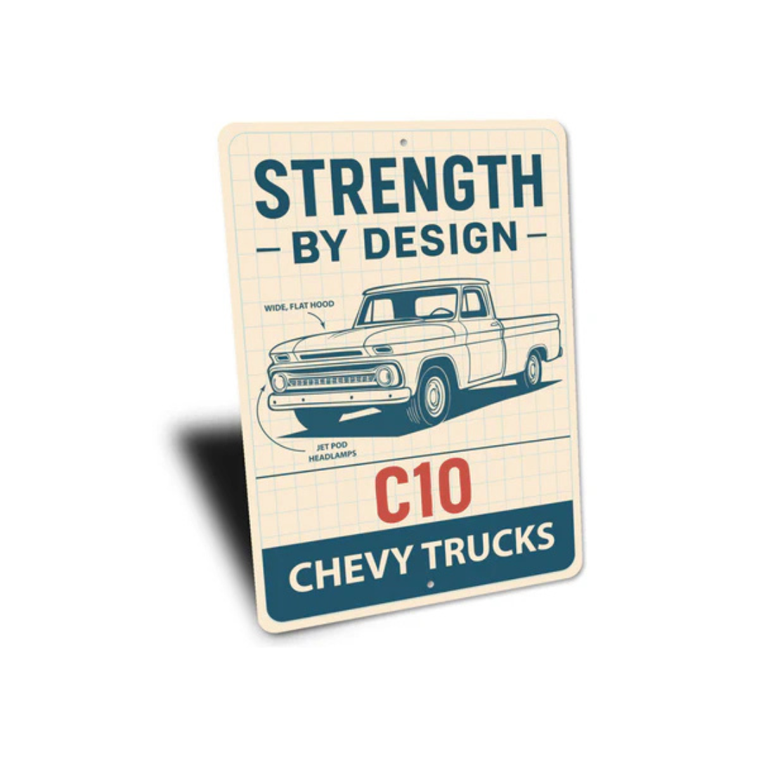 Chevy C10 Trucks Strength By Design Chevrolet Sign