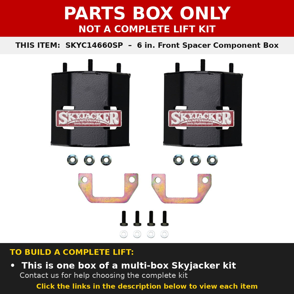 PARTS BOX ONLY - SKYC14660SP component box, not a complete lift kit