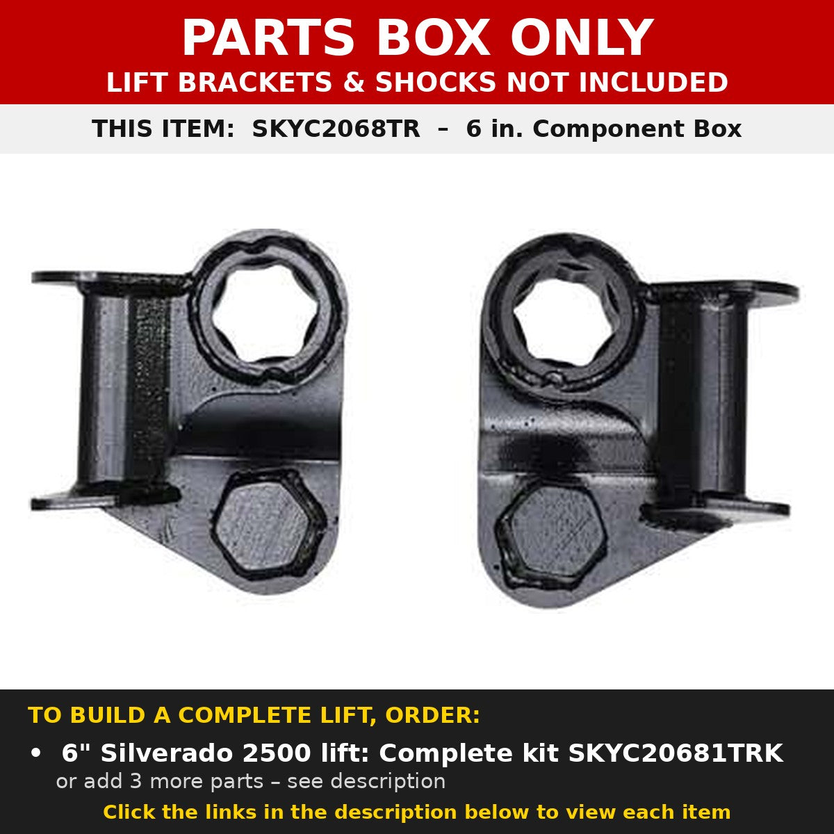PARTS BOX ONLY - SKYC2068TR component box, not a complete lift kit