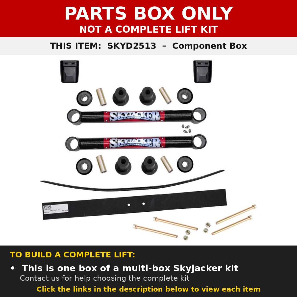 PARTS BOX ONLY - SKYD2513 component box, not a complete lift kit