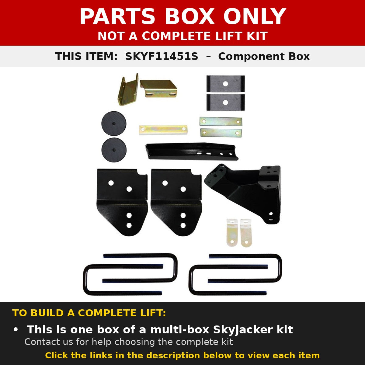 PARTS BOX ONLY - SKYF11451S component box, not a complete lift kit