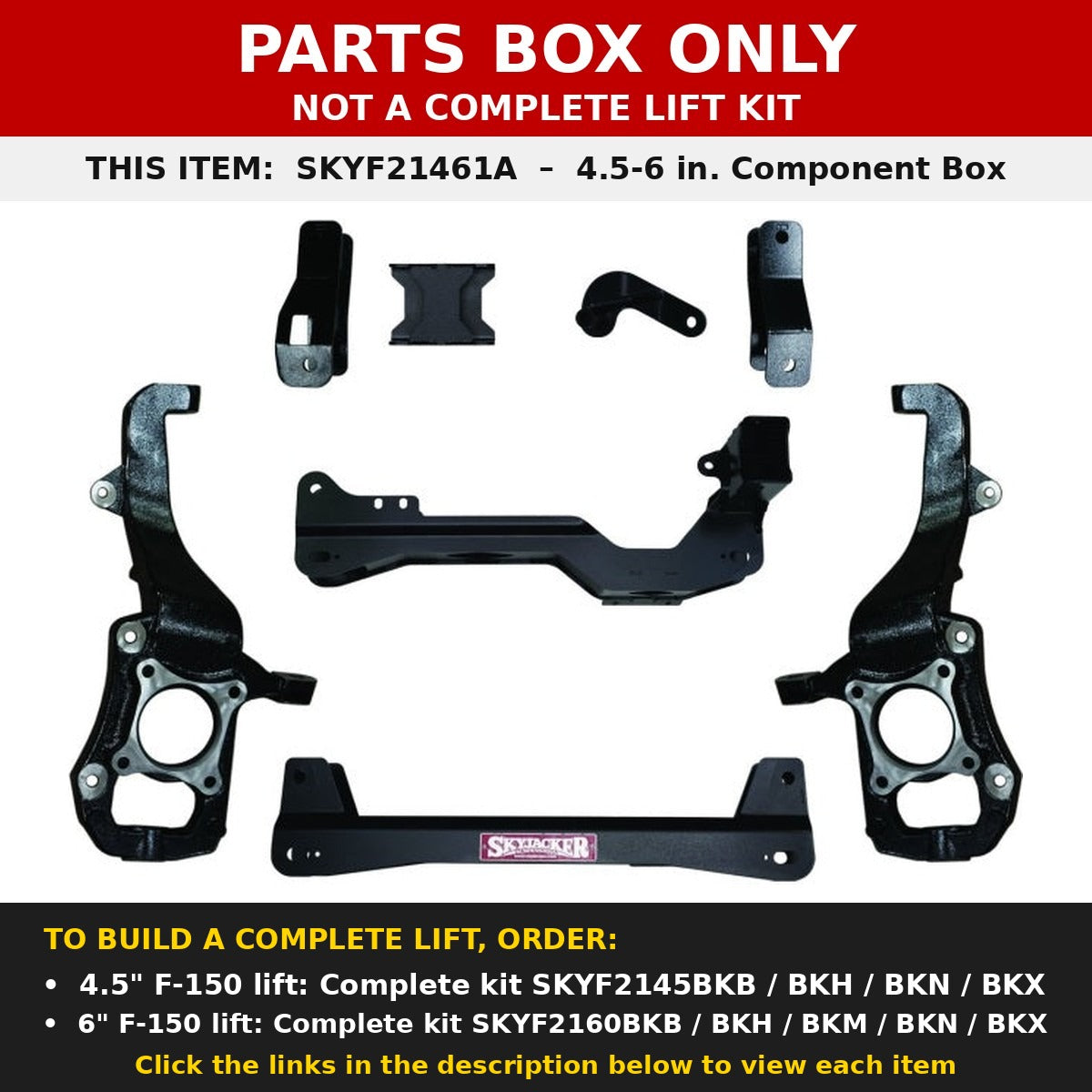PARTS BOX ONLY - SKYF21461A component box, not a complete lift kit