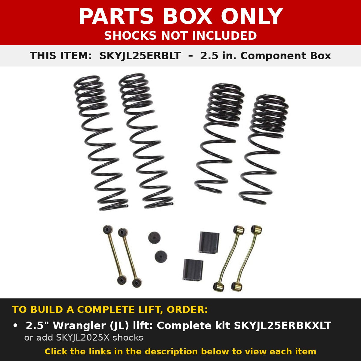 PARTS BOX ONLY - SKYJL25ERBLT component box, not a complete lift kit