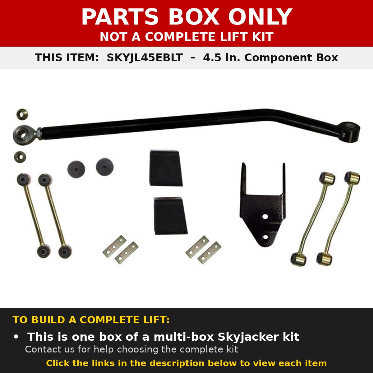 PARTS BOX ONLY - SKYJL45EBLT component box, not a complete lift kit