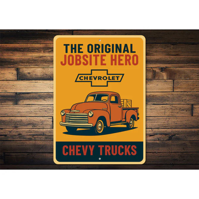Chevy Trucks The Original Jobsite Hero Chevrolet Sign