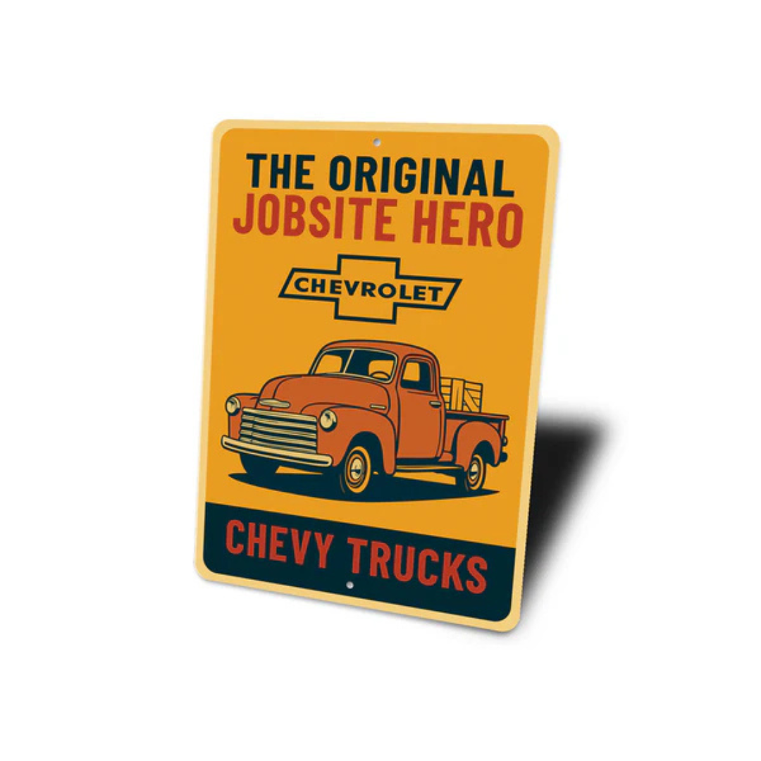Chevy Trucks The Original Jobsite Hero Chevrolet Sign